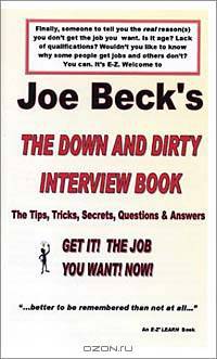 The Down and Dirty Interview Book