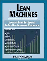 Lean Machines: Learning From the Leaders of the Next Industrial Revolution