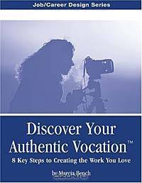 Discover Your Authentic Vocation: 8 Keys to Work Fulfillment