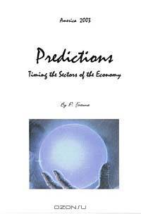 America 2003 Predictions: Timing the Sectors of the Economy.