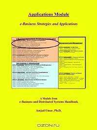 E-Business and Distributed Systems Handbook: Applications Module