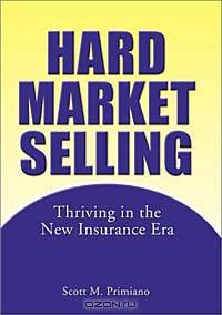 Hard Market Selling