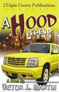 A Hood Legend