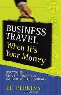 Business Travel When It