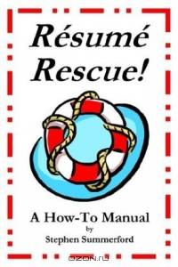 Resume Rescue!: A How-to Manual