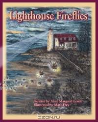 Lighthouse Fireflies