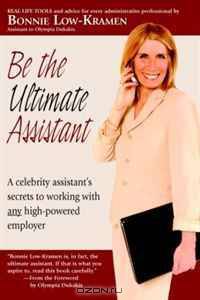 Be the Ultimate Assistant: A Celebrity Assistant