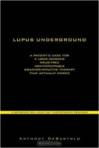 Lupus Underground: A Patient