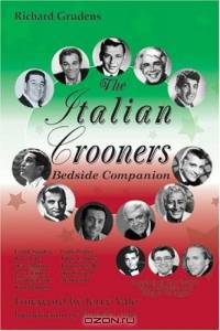 The Italian Crooners Bedside Companion