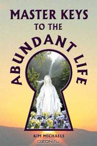 Master Keys to the Abundant Life