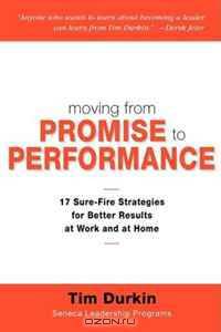 Moving From Promise to Performance