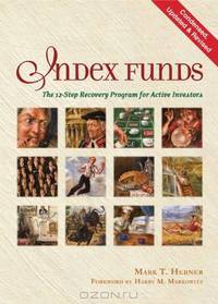 Index Funds: The 12-Step Recovery Program for Active Investors