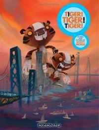 Tiger!Tiger!Tiger!
