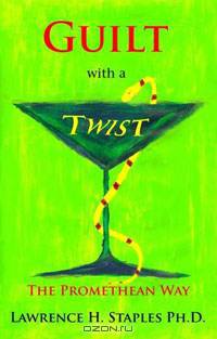 Guilt with a Twist: The Promethean Way