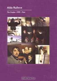 Aida Ruilova: The Singles 1999-Now