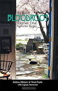 The Best of Bloodroot: Volume 1: Vegetarian Recipes