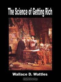 The Science of Getting Rich