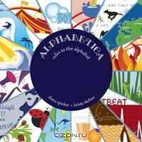 Alphabetica: Odes to the Alphabet