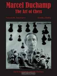 Marcel Duchamp: The Art of Chess