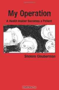 My Operation: A Health Insider Becomes a Patient
