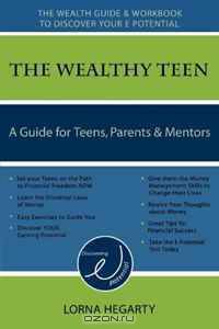The Wealthy Teen