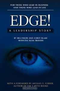 Edge! A Leadership Story