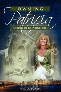 Owning Patricia: A Story of Breaking of Free