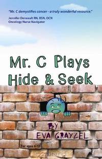 Mr. C Plays Hide & Seek (Eva Grayzel)