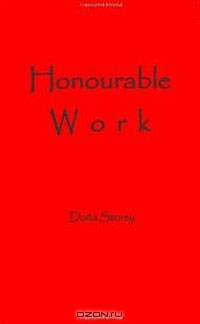Honourable Work