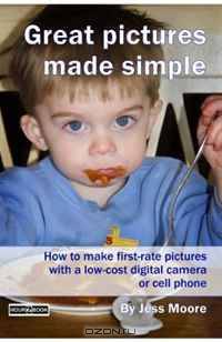 Great Pictures Made Simple