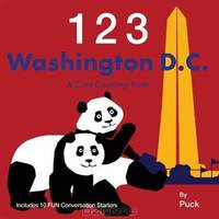 123 Washington D.C.: A Cool Counting Book (Cool Counting Books)