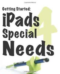 Getting Started: iPads for Special Needs