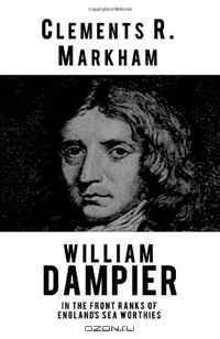William Dampier: In the Front Ranks of England