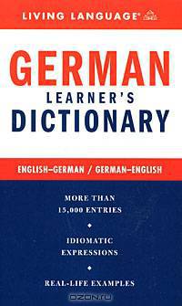 German Learner`s Dictionary: English-German / English-German