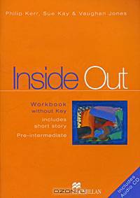 Inside 0ut: Workbook Without Key (+ CD-ROM)