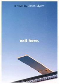 Exit Here