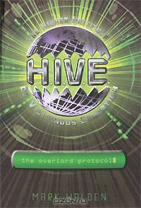 H.I.V.E.: The Overlord Protocol