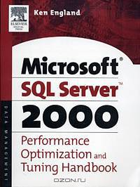 Microsoft SQL Server 2000 Performance Optimization and Tuning Handbook