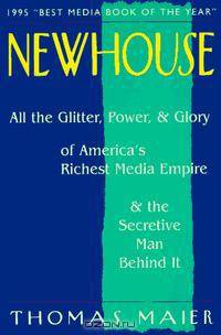 Newhouse: All the Glitter, Power, & Glory of America