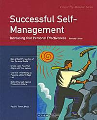 Successful Self-Management: Increasing Your Personal Effectiveness