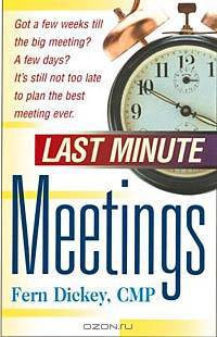 Last Minute Meetings