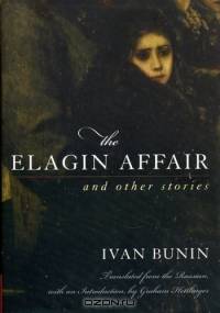 The Elagin Affair: And Other Stories