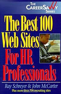 The Best 100 Web Sites for HR Professionals