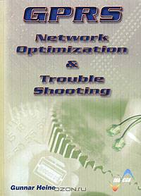 GPRS Network Optimization & Trouble Shooting