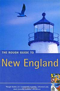 The Rough Guide to New England