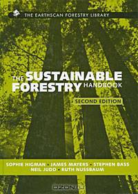The Sustainable Forestry Handbook