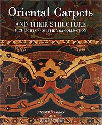 Oriental Carpets and Their Structure