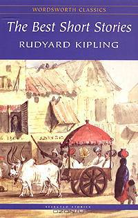 Rudyard Kipling. The Best Short Stories