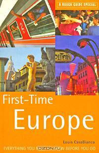 First-Time Europe: A Rough Guide Special