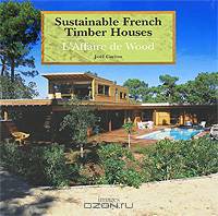 Sustainable French Timber Houses: L